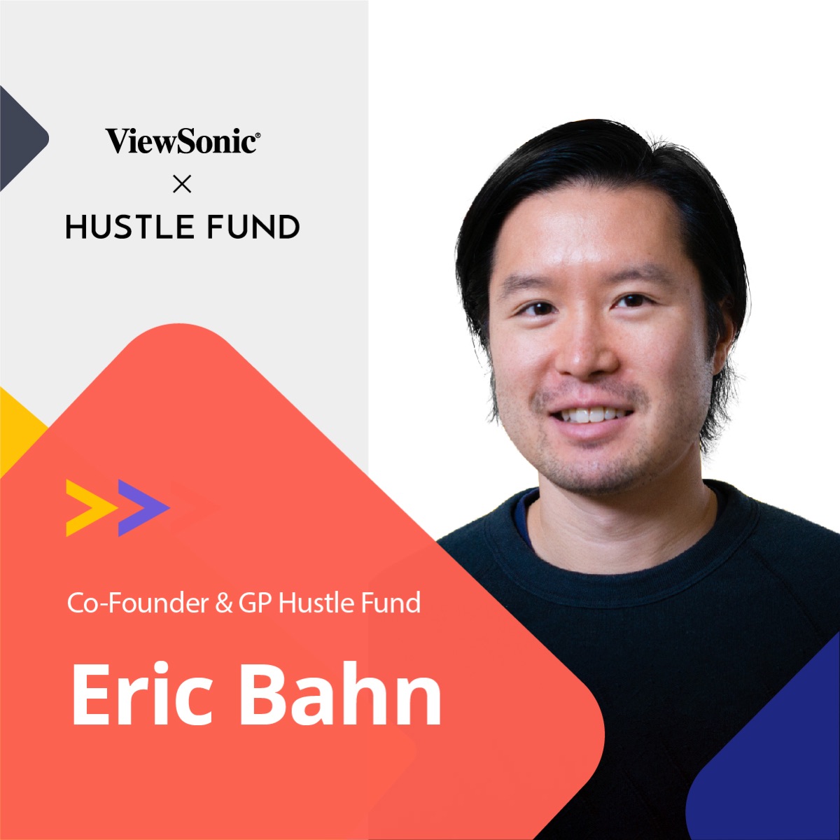 Founder spotlight — Eric Bahn, Co-Founder & GP, Hustle Fund.