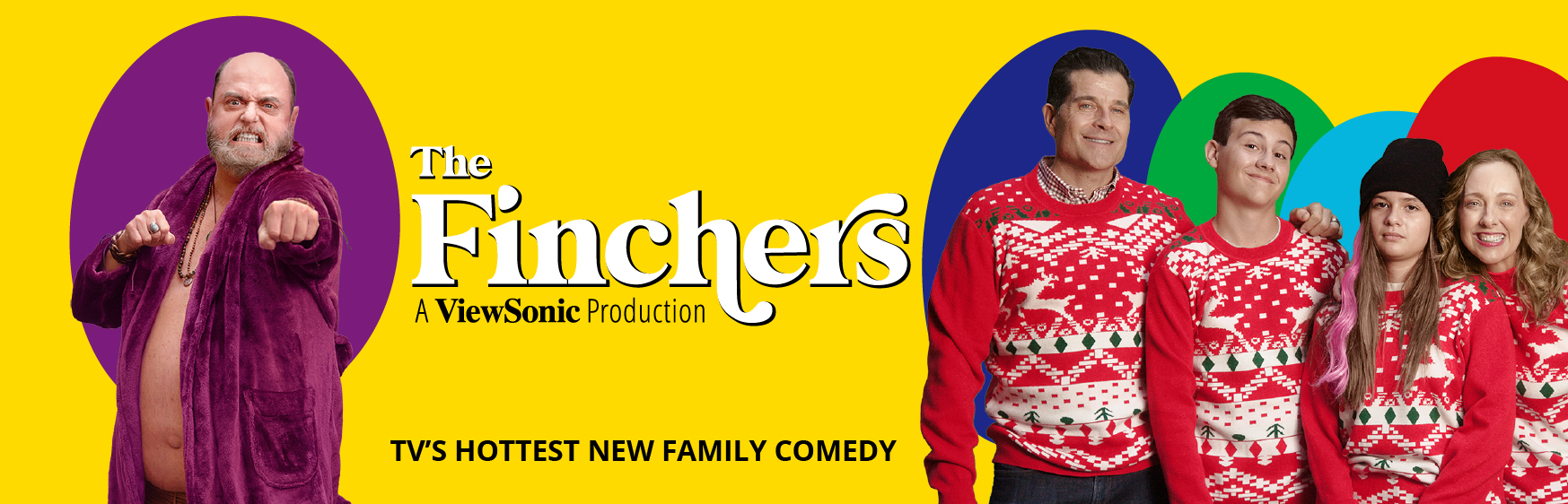 Meet the Finchers out-of-home billboard — sitcom-style family portrait announcing the campaign launch.